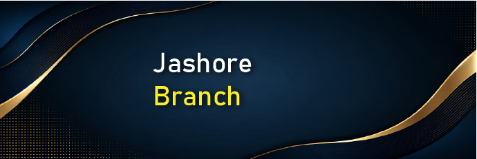 Jashore Branch