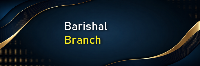 Barishal Branch